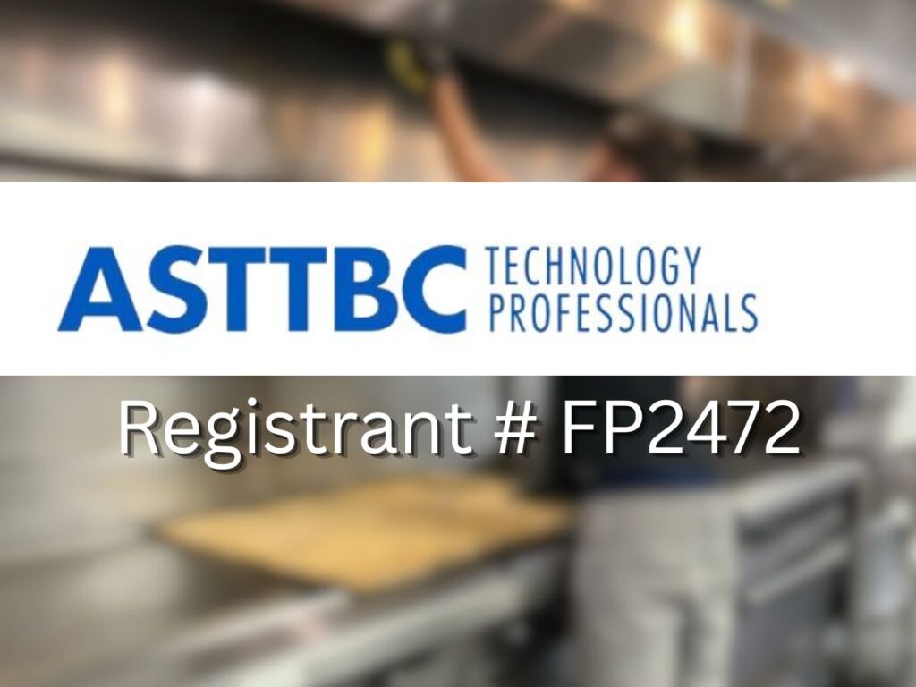 ASTTBC Registered Fire Protection Technician certificate for commercial kitchen exhaust cleaning